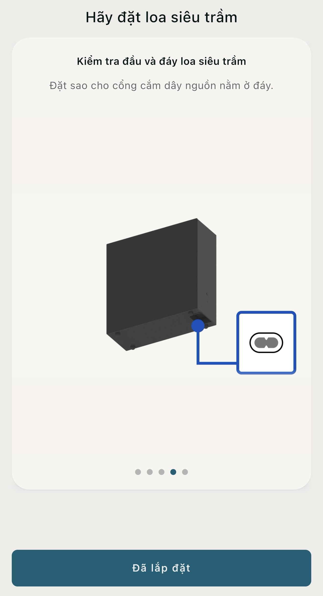 Subwoofer đã được lắp đặt đúng chiều đứng
